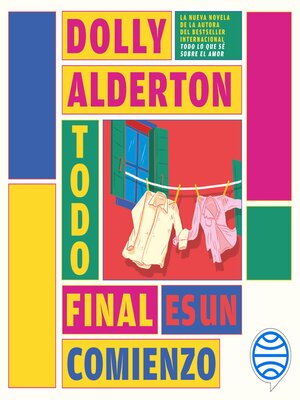 cover image of Todo final es un comienzo (Good Material)